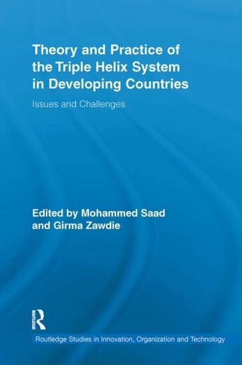Theory and Practice of the Triple Helix Model in Developing Countries