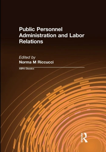Public Personnel Administration and Labor Relations