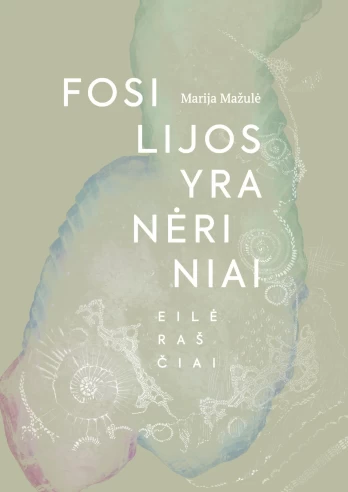 Fosilijos yra nėriniai