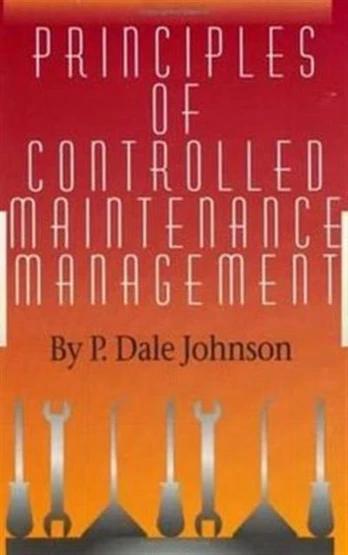 Principles of Controlled Maintenance