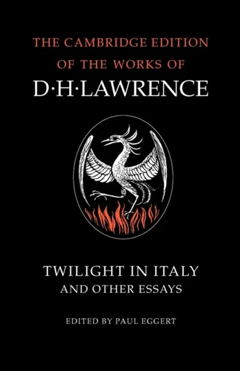Twilight in Italy and Other Essays