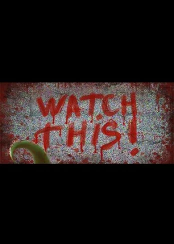 Watch This! Steam