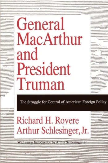 General MacArthur and President Truman