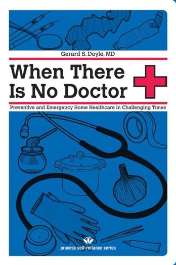 When there is No Doctor