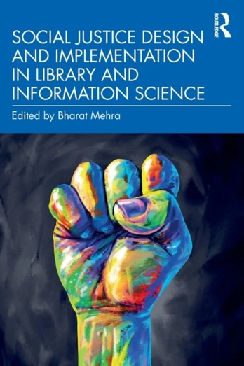 Social Justice Design and Implementation in Library and Information Science