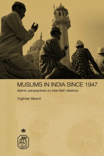 Muslims in India Since 1947