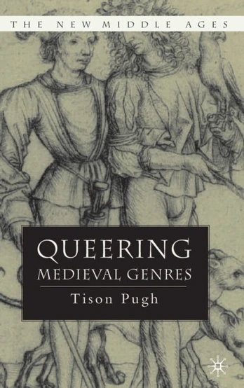 Queering Medieval Genres
