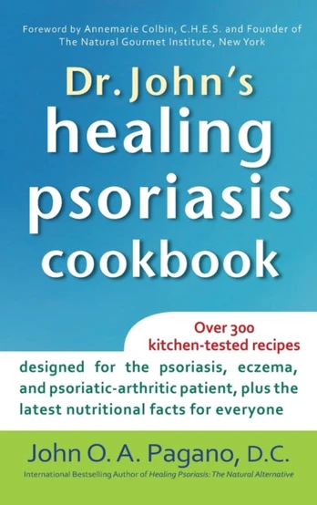 Dr. John's Healing Psoriasis Cookbook