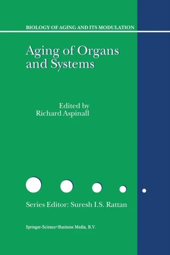 Aging of the Organs and Systems - Minkštas viršelis