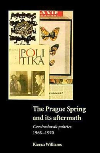 Prague Spring and its Aftermath