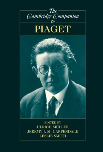 Cambridge Companion to Piaget
