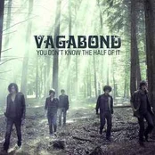 CD Vagabond - You Don't Know The Half Of It