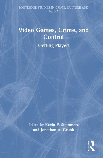 Video Games, Crime, and Control