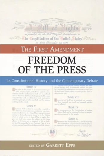 First Amendment, Freedom of the Press