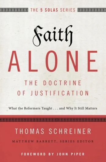 Faith Alone---The Doctrine of Justification