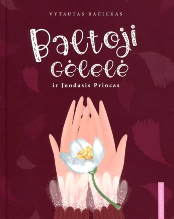 Baltoji Gėlelė ir Juodasis Princas