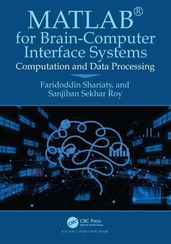 MATLAB® for Brain-Computer Interface Systems
