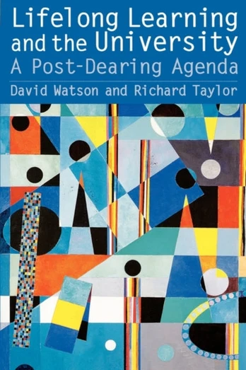 Lifelong Learning and the University - Minkštas viršelis