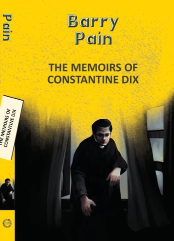 The Memoirs Of Constantine Dix