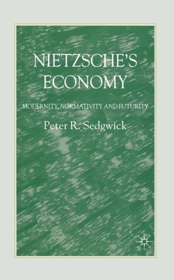 Nietzsche’s Economy