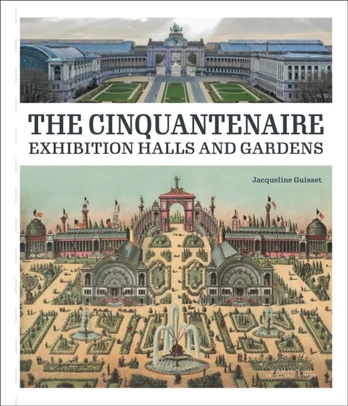 Palace and Gardens of the Cinquantenaire