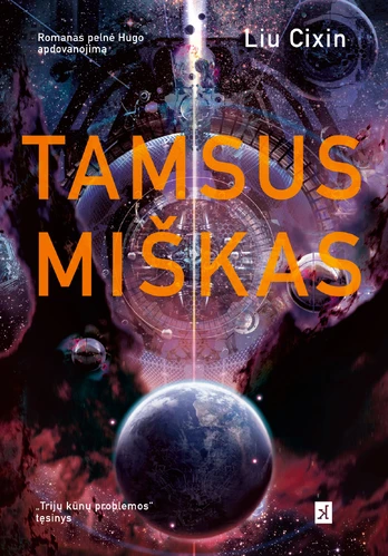 Tamsus miškas (minkštas viršelis)