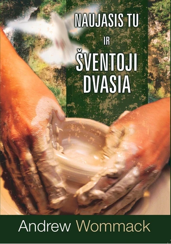 Naujasis tu ir Šventoji Dvasia