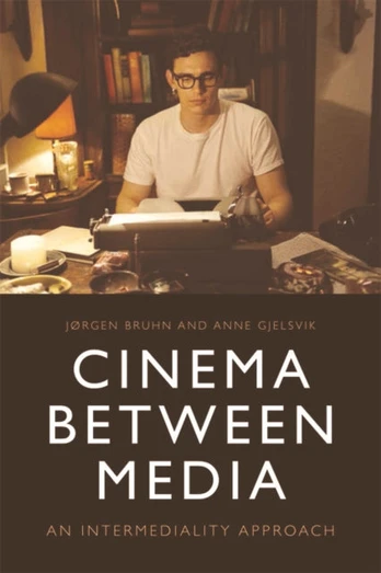 Cinema Between Media