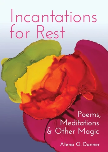 Incantations For Rest