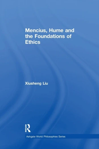 Mencius, Hume and the Foundations of Ethics