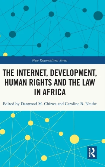 Internet, Development, Human Rights and the Law in Africa