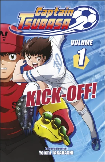 Captain Tsubasa Volume 1 Kick-Off!
