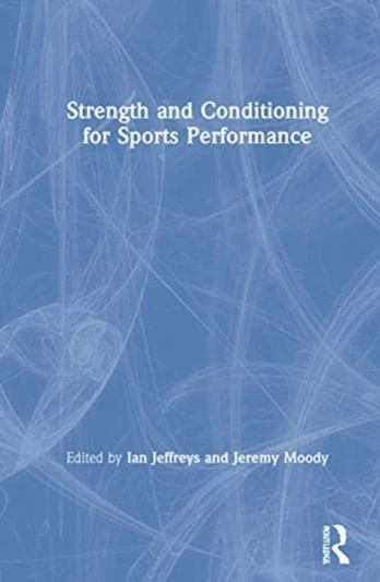 Strength and Conditioning for Sports Performance