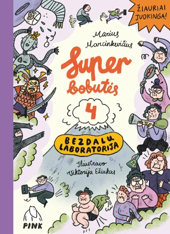 Superbobutės 4. Bezdalų laboratorija