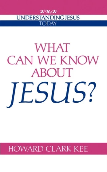 What Can We Know about Jesus?