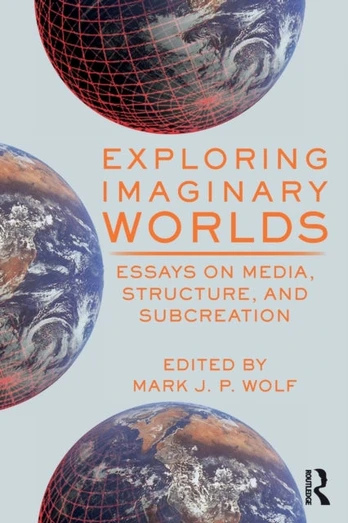 Exploring Imaginary Worlds - Minkštas viršelis