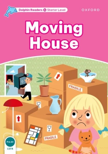 Dolphin Readers Starter Level: Moving House