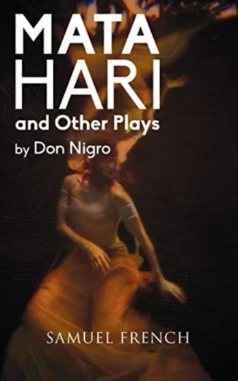 Mata Hari and Other Plays