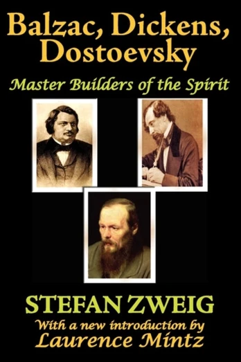 Balzac, Dickens, Dostoevsky