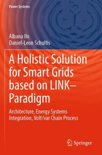 Holistic Solution for Smart Grids based on LINK– Paradigm