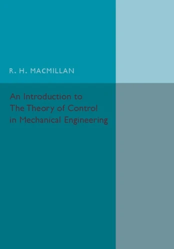 Introduction to the Theory of Control in Mechanical Engineering