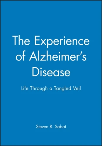 Experience of Alzheimer's Disease