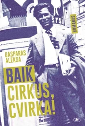 Baik cirkus, Cvirka! kaina