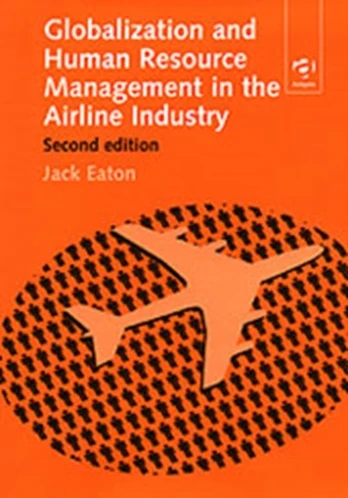 Globalization and Human Resource Management in the Airline Industry