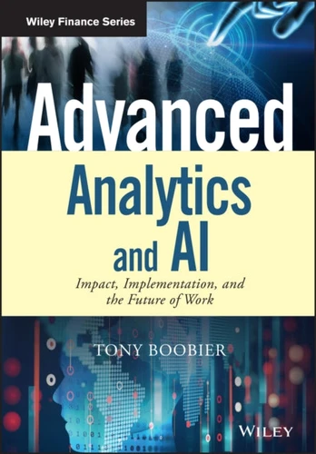Advanced Analytics and AI