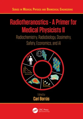 Radiotheranostics: A Primer for Medical Physicists II