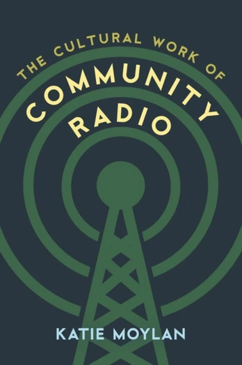 Cultural Work of Community Radio