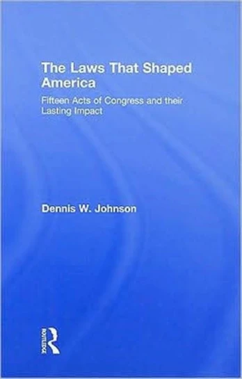 Laws That Shaped America