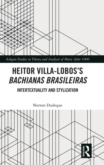 Heitor Villa-Lobos?s Bachianas Brasileiras