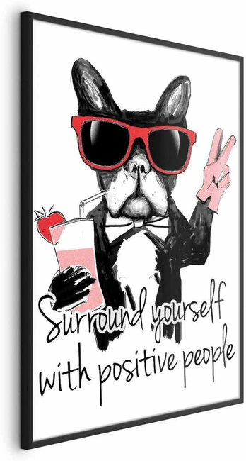 Artgeist Plakatas - Surround Yourself with Positive People